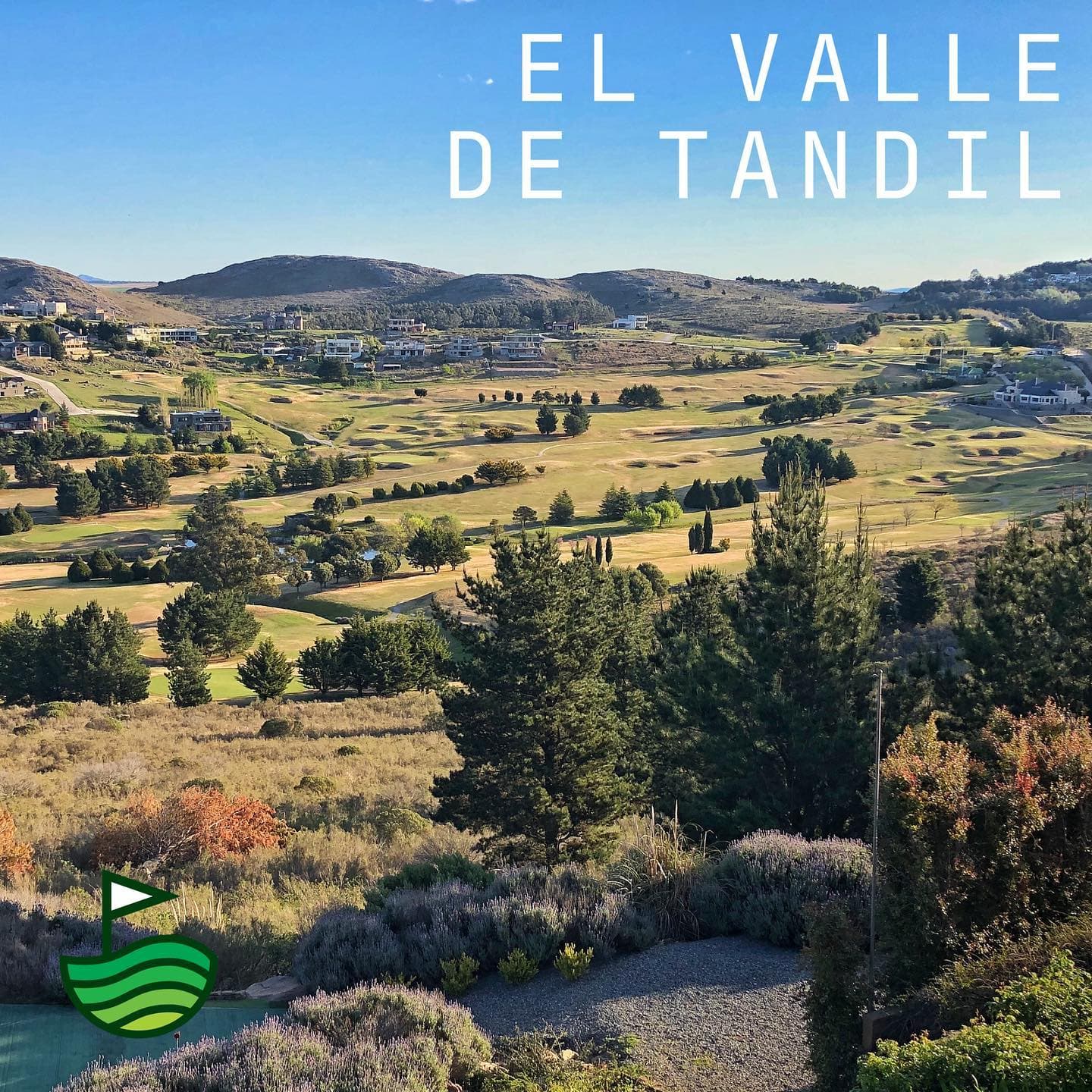 EL VALLE DE TANDIL GOLF CLUB